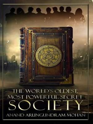 cover image of The World's Oldest, Most Powerful Secret Society
